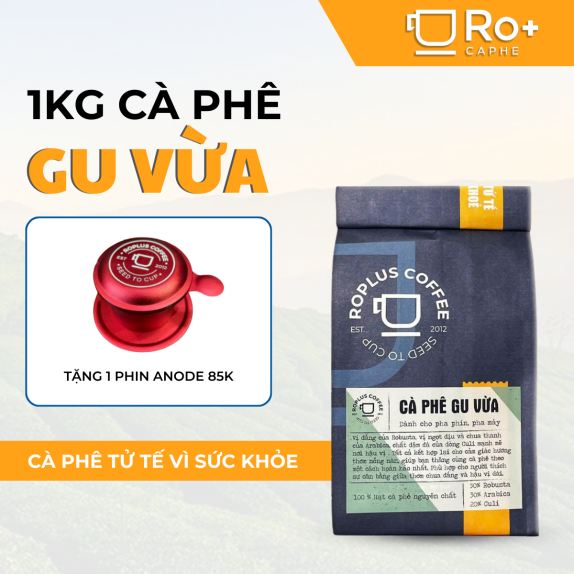 [TẶNG KÈM 1 PHIN] Combo 1kg Cà Phê Gu Vừa ROPLUS Rang Mộc Pha Phin Pha Máy