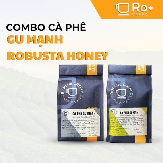 Combo Cà Phê Robusta Honey và Gu Mạnh | Cafe Rang Xay Pha Phin Pha Máy