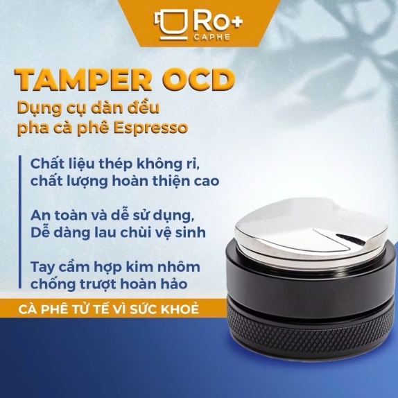 Tamper OCD 58mm | Dụng Cụ Dàn Đều Bột Cà Phê Espresso